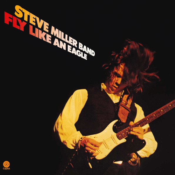 Steve Miller Band Fly Like An Eagle (LP)
