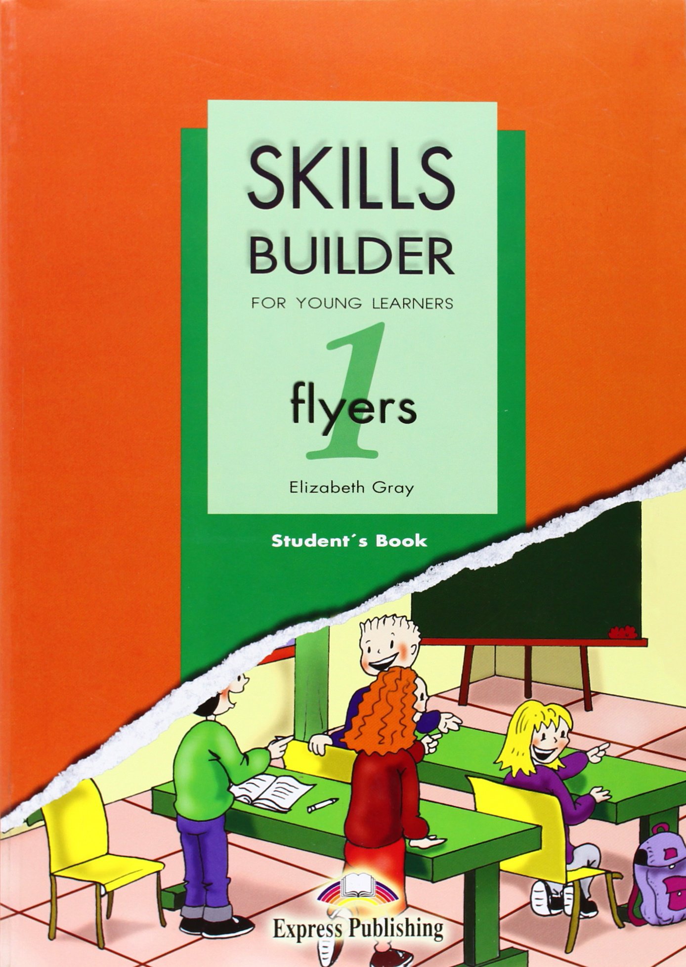 

Учебник SkIlls BuIlder Flyers 1. Student'S Book (ReVIsed Format 2007)