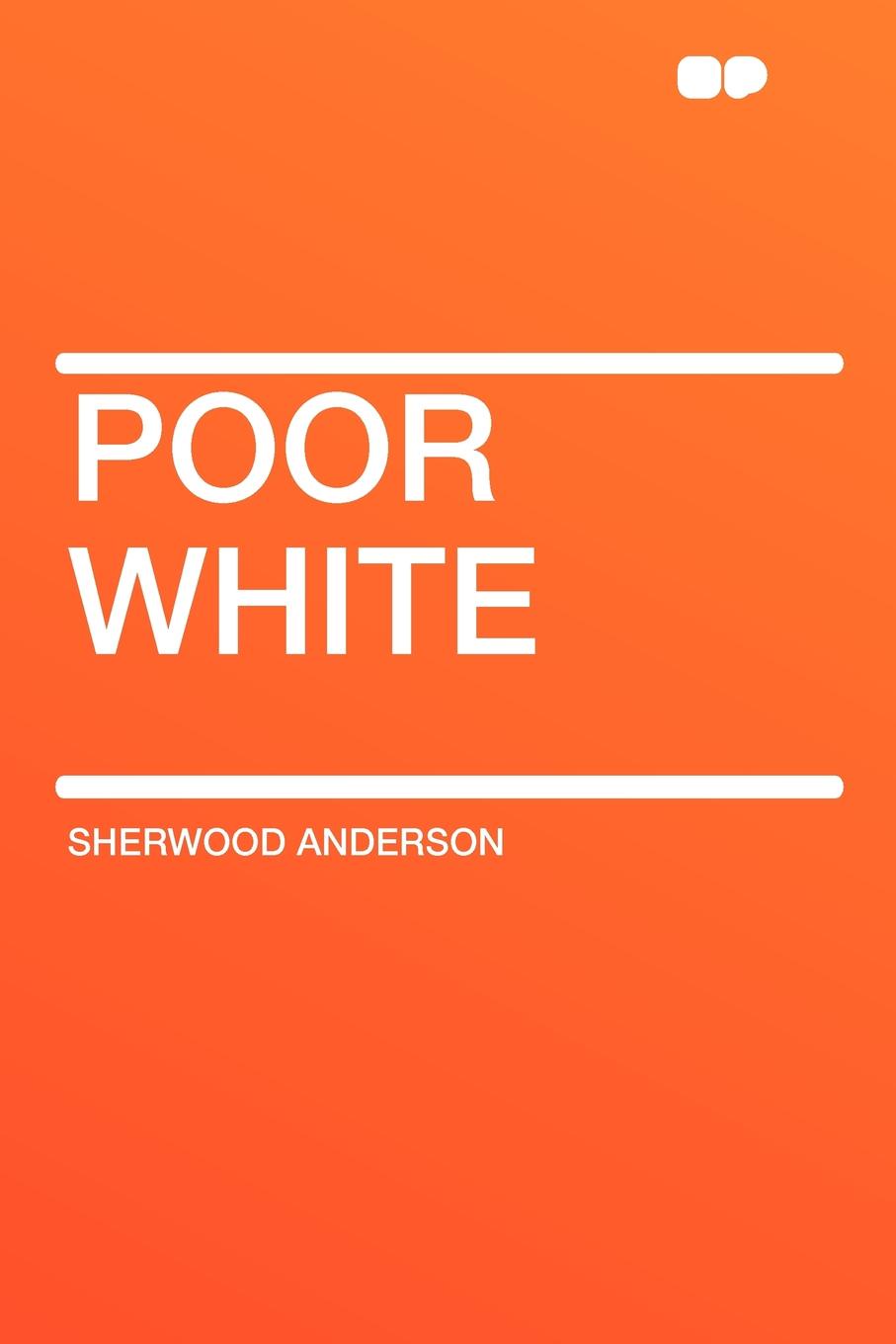 

Poor White