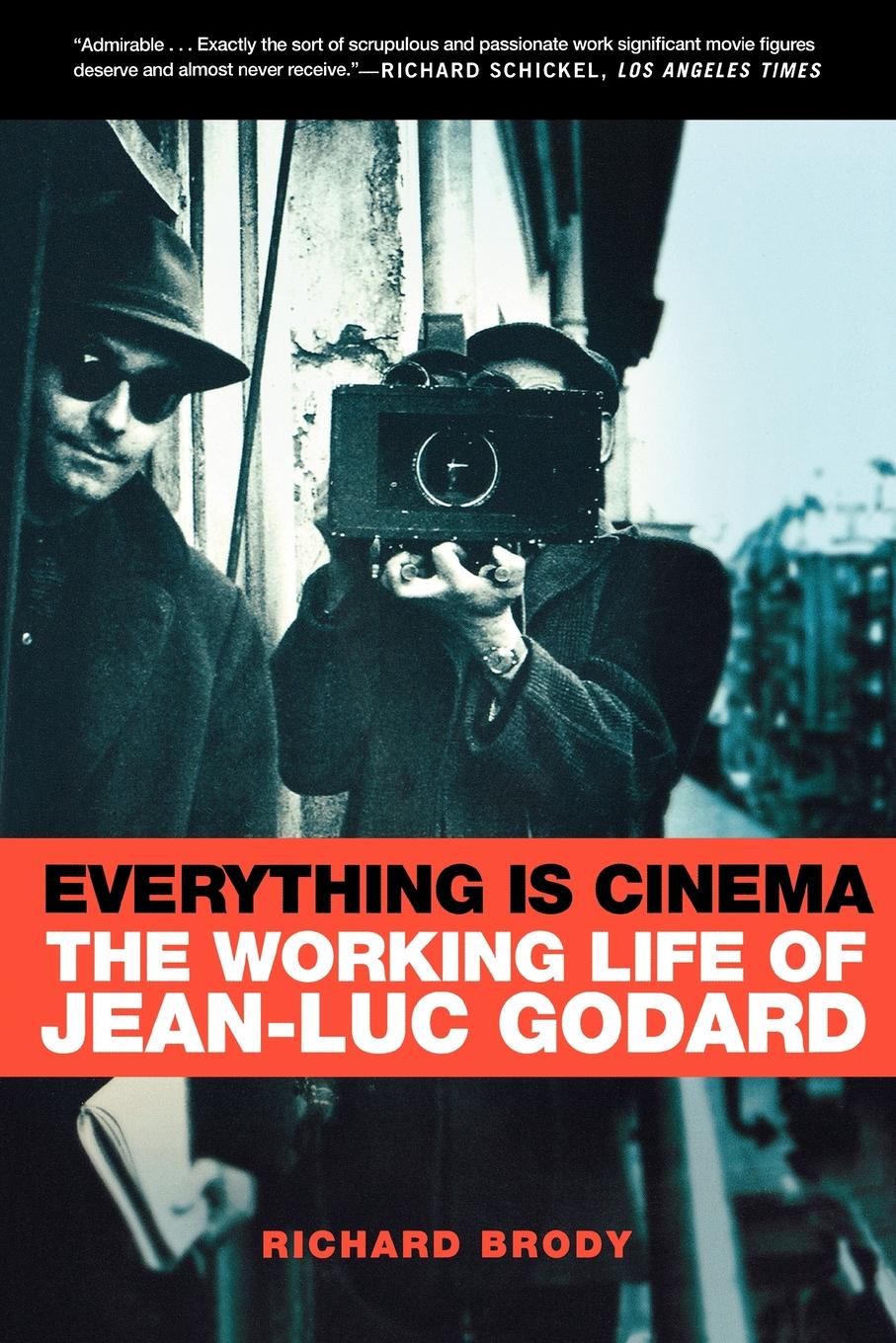 

Everything Is Cinema, The Working Life Of Jean-Luc Godard