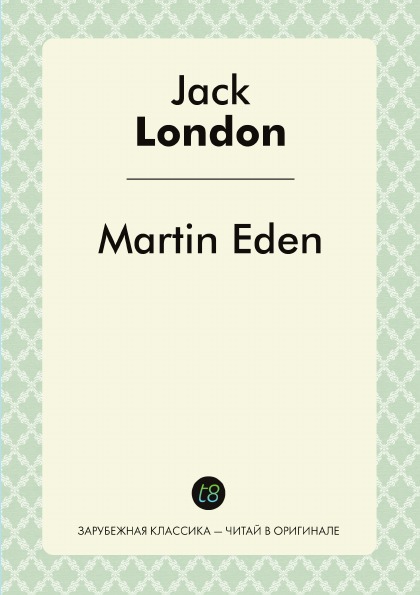 

Martin Eden