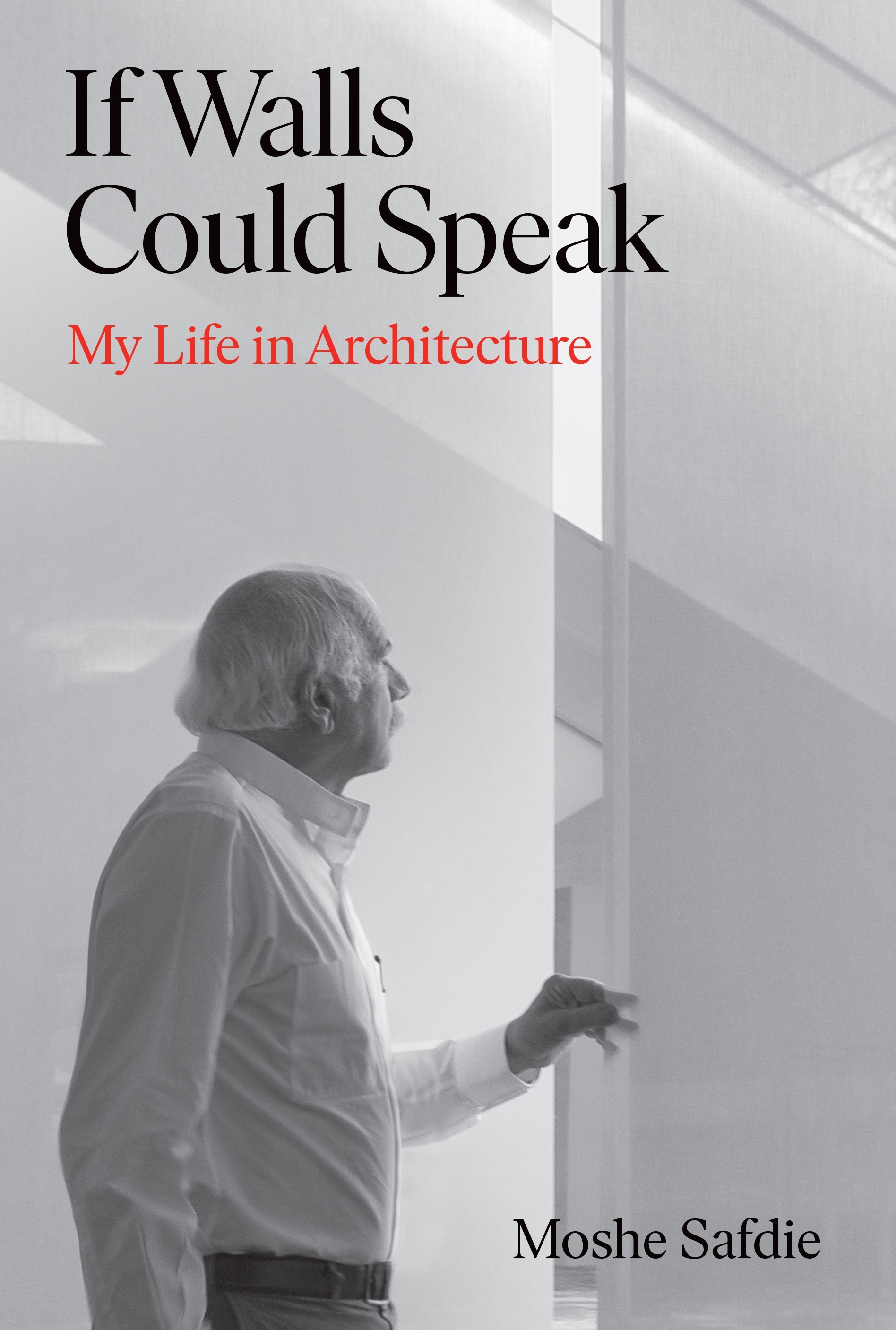 

If Walls Could Speak My Life in Architecture