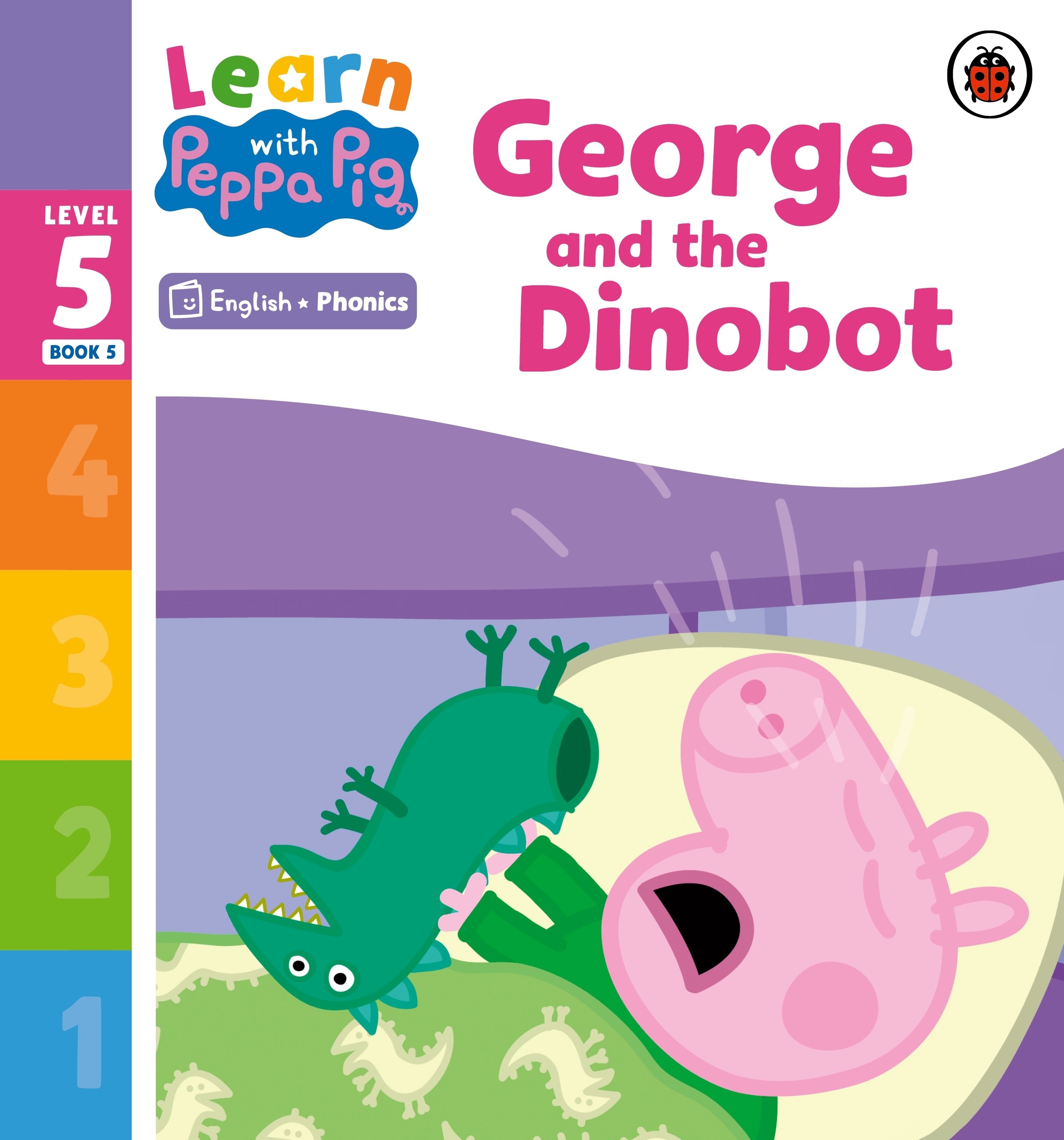 

George and the Dinobot Level 5 Book 5