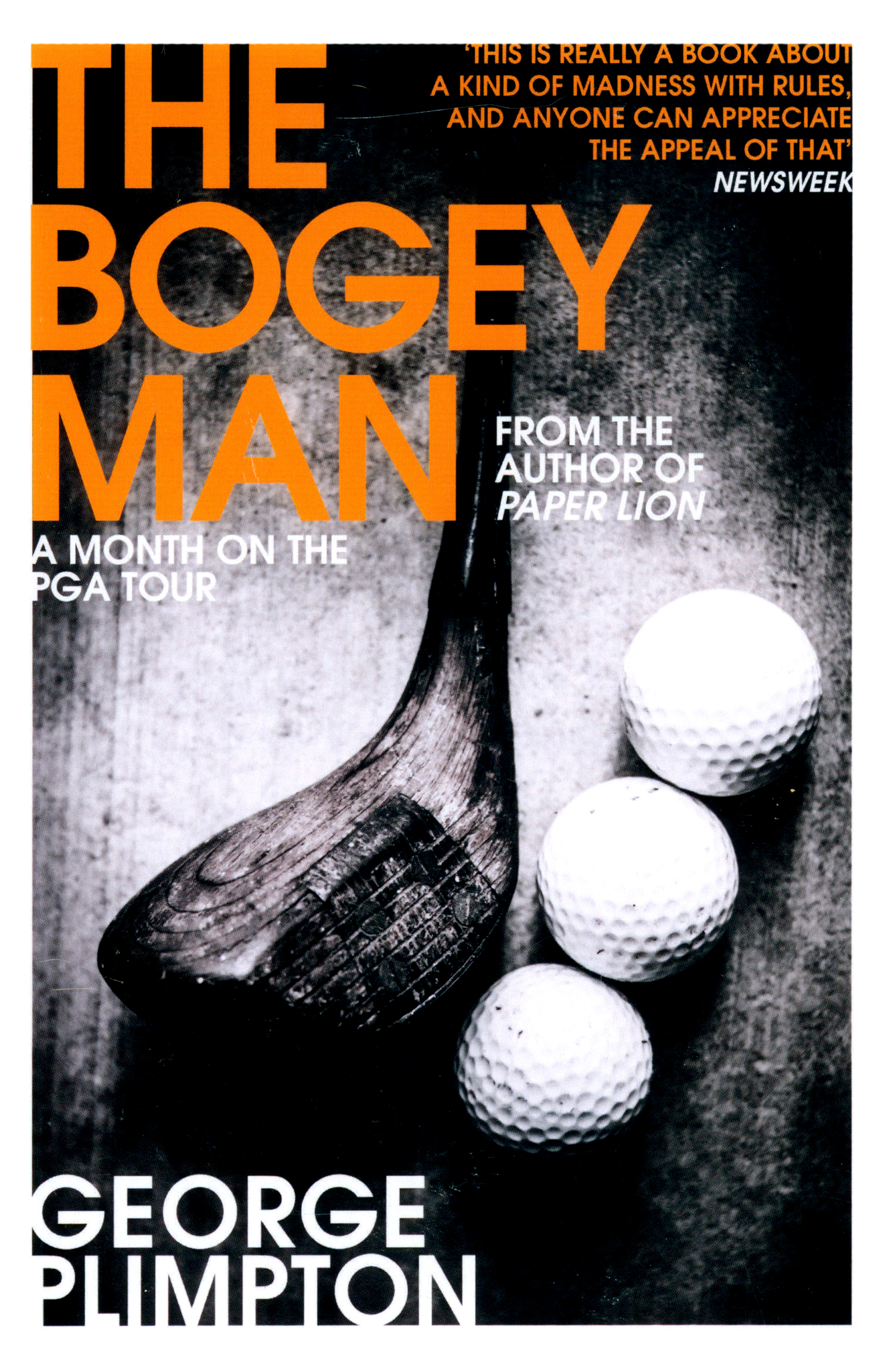 

The Bogey Man A Month on the PGA Tour