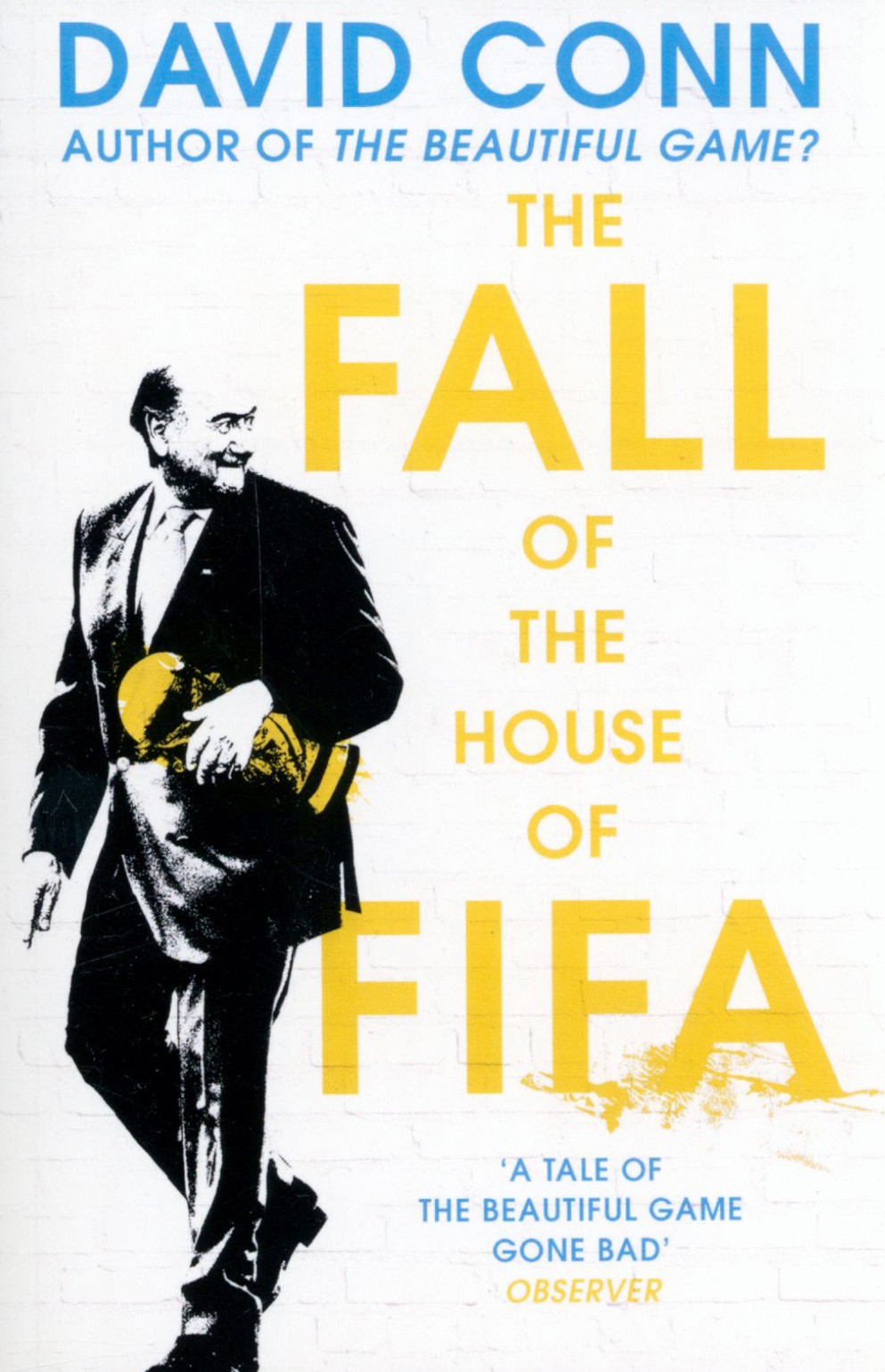

The Fall of the House of FIFA