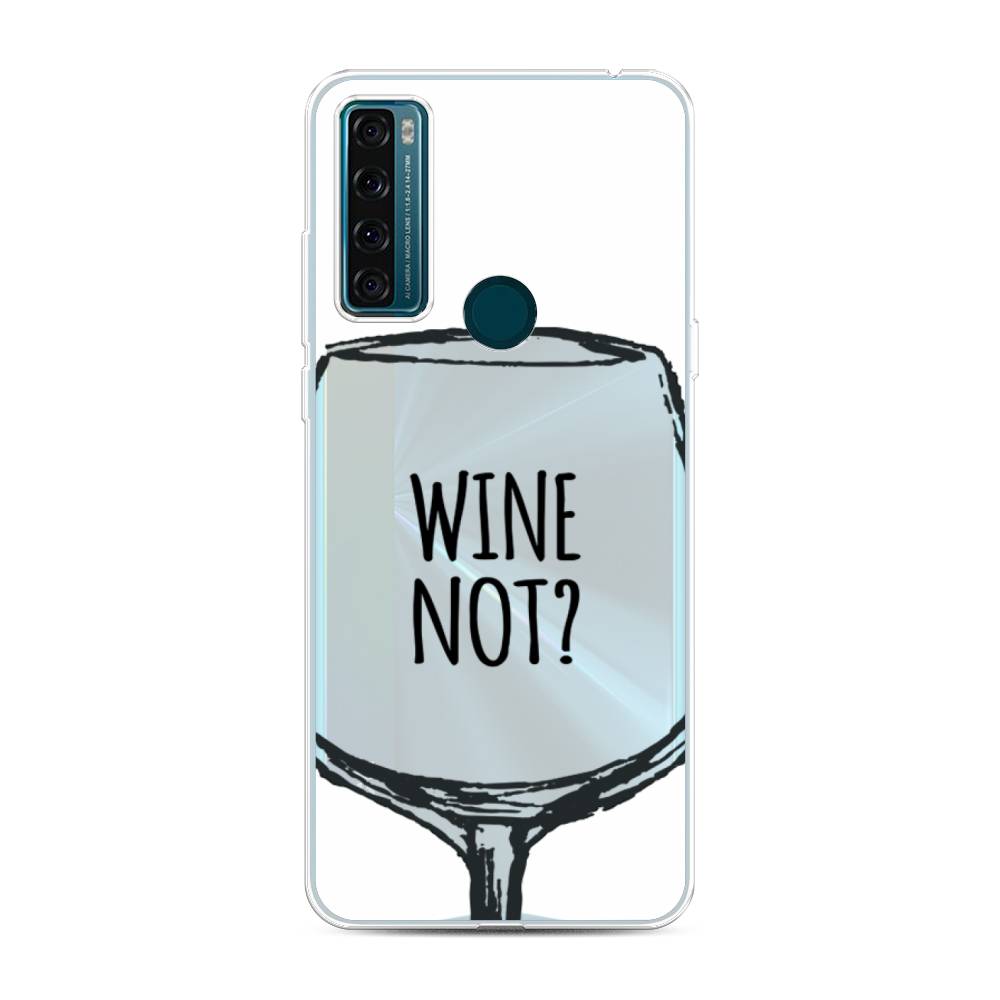 

Чехол для TCL 20 SE "Wine not white", Белый, 290350-6