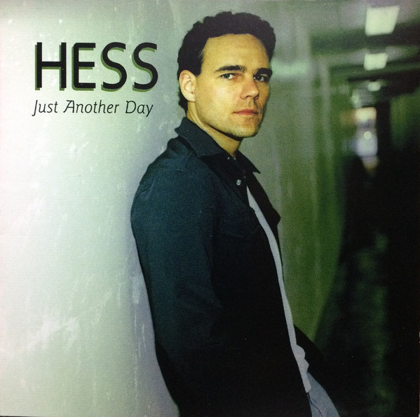 Hess: Just Another Day (1 CD)