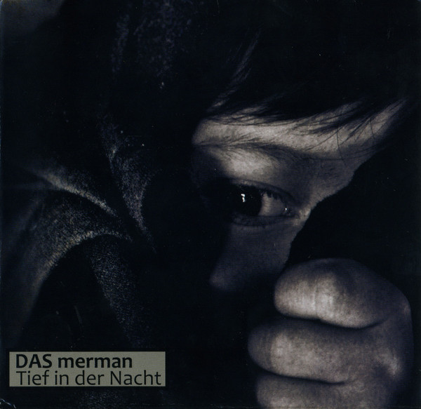 

Das Merman: Tief In Der Nacht (1 CD)