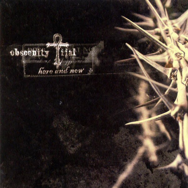 

Obscenity Trial: Here And Now (1 CD)