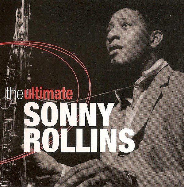 

Ultimate Sonny Rollins (2 CD)