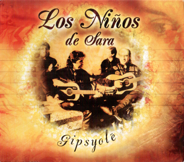 

Los Ninos De Sara – Gipsyole (1 CD)