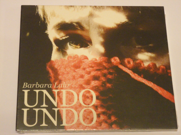 BARBARA LAHR - UNDO UNDO(DIGIPAK) (CD)