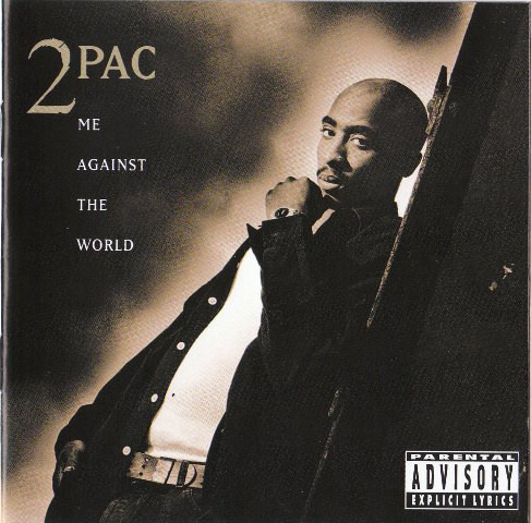 2Pac - Me Against The World (1 CD)