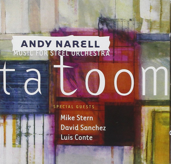 

Andy Narell - Tatoom (1 CD)