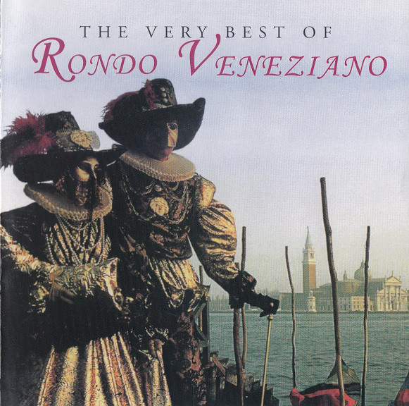 

The Very Best Of - Rondo Veneziano (1 CD)