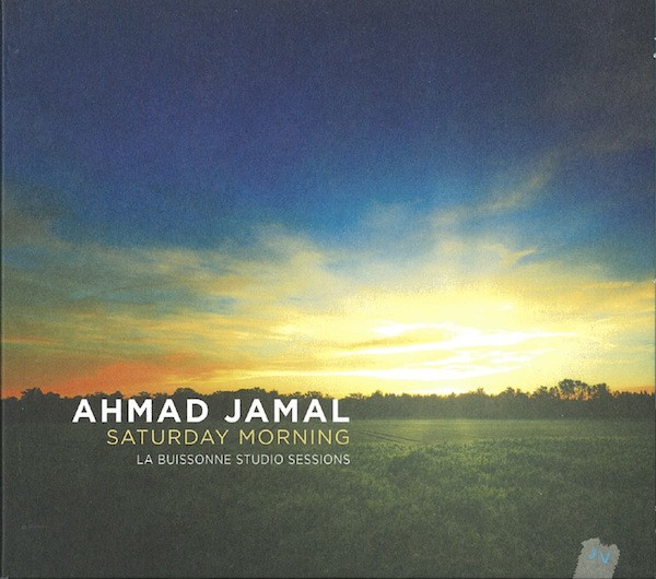 

Ahmad Jamal: Saturday Morning (1 CD)