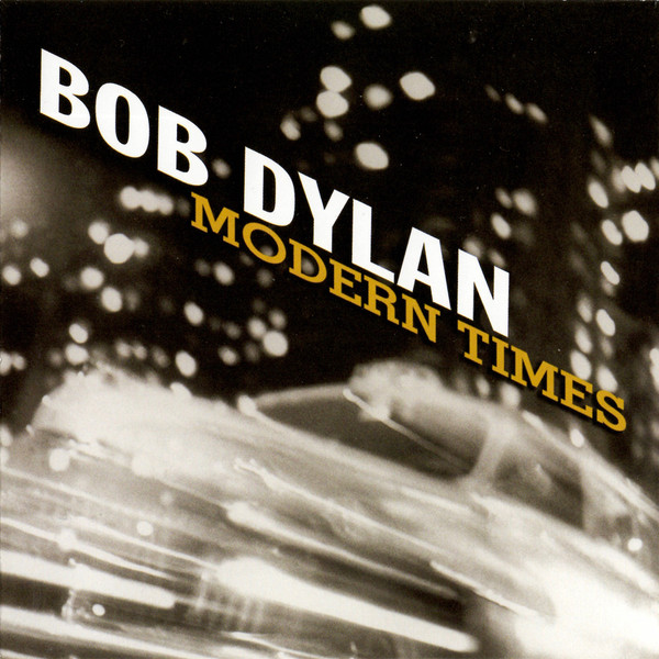 Bob Dylan - Modern Times (1 CD)