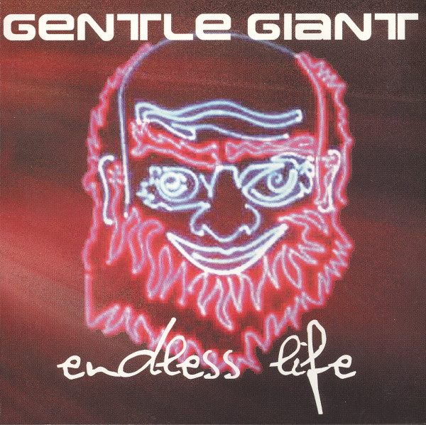 

GENTLE GIANT - Endless Life (2 CD)