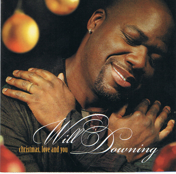 

Will Downing: Christmas. Love And You (1 CD)