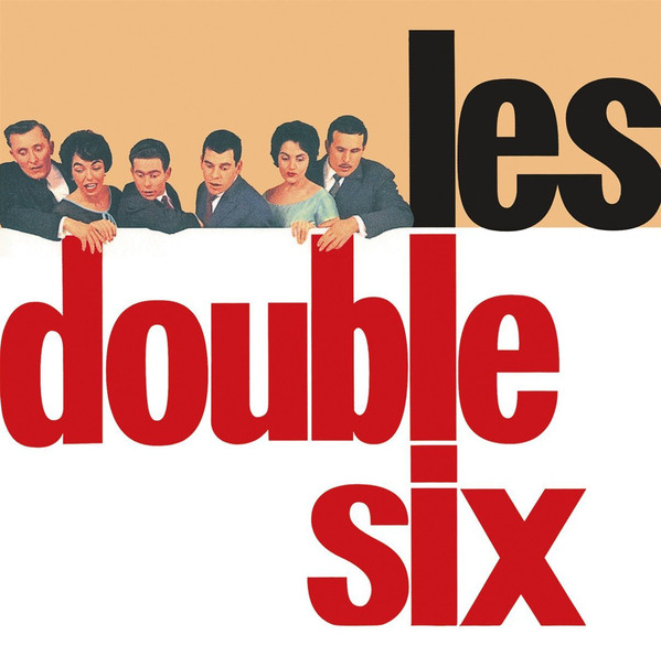 

Les Double Six - Les Double Six (1 CD)
