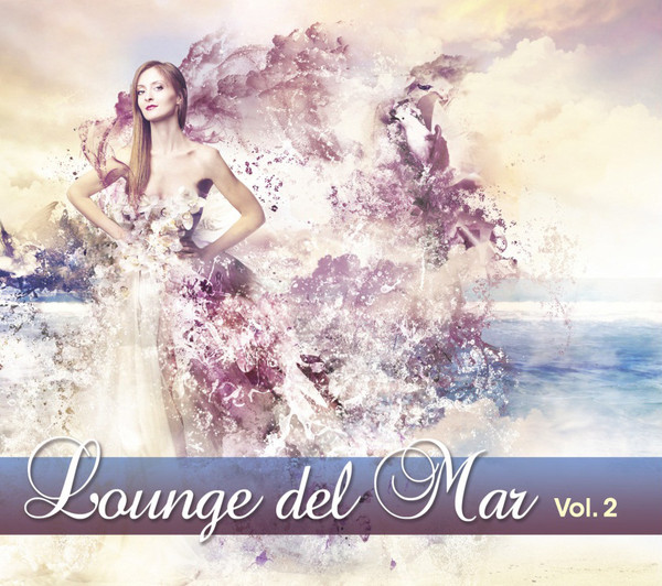 Various Artists - Lounge del Mar vol.2 (2 CD)