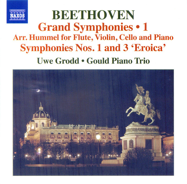 

Uwe Grodd - Beethoven: Grand Symphonies. Vol. 1 - Nos. 1 & 3 (1 CD)