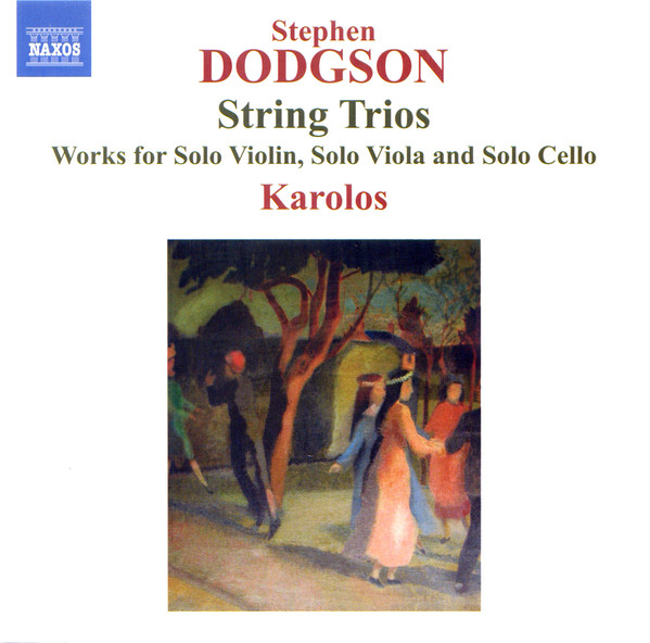 

Dodgson: String Trios Nos. 1 & 2. Sonatina For Solo Violin (1 CD)