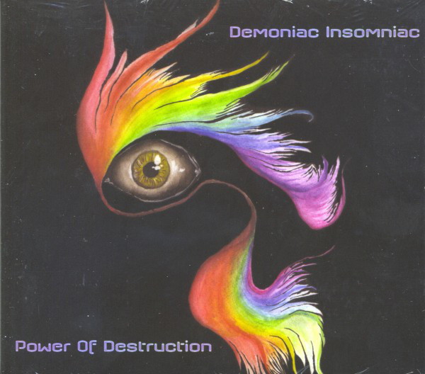 

Demoniac Insomniac: Power Of Destruction (1 CD)