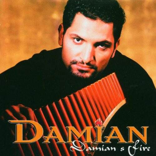 Damian (Panflute): Damian'S Fire (1 CD)