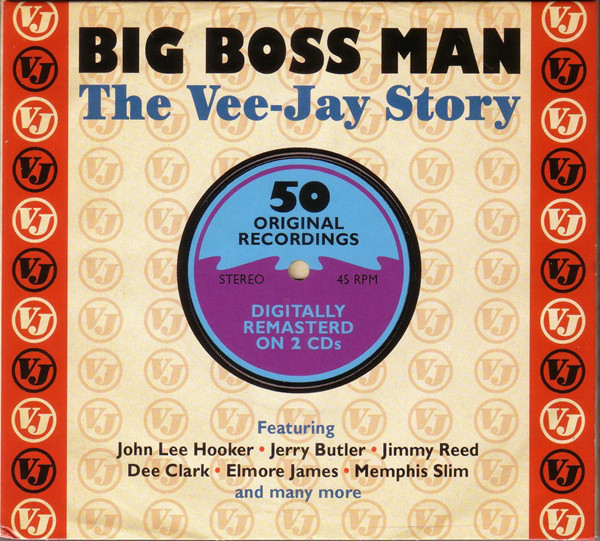 

Various Artists: Big Boss Man: The Vee-Jay Story (2 CD)