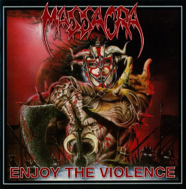 

Massacra: Enjoy the Violence (Re-Issue+Bonus) (1 CD)