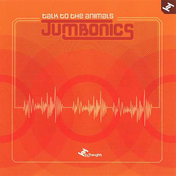 Jumbonics: Talk To The Animals (1 CD)