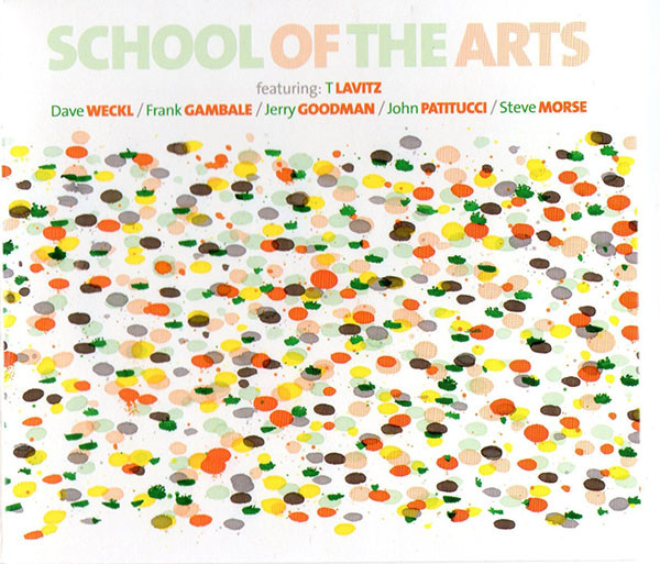 

School of the Arts: School of the Arts (1 CD)