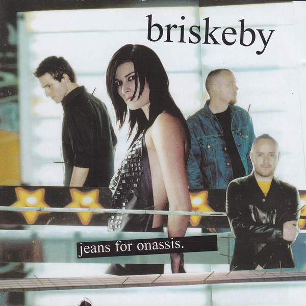 Briskeby: Jeans For Onassis (1 CD)