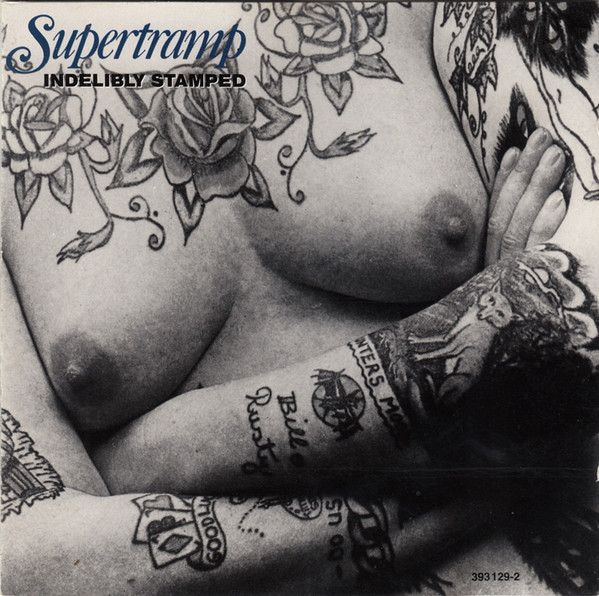 Supertramp - Indelibly Stamped (1 CD)