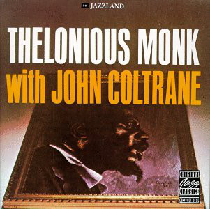 

Thelonious Monk. John Coltrane - Thelonious Monk with John Coltrane (1 CD)
