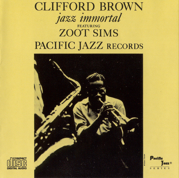 

Clifford Brown Featuring Zoot Sims ‎– Jazz Immortal (1 CD)