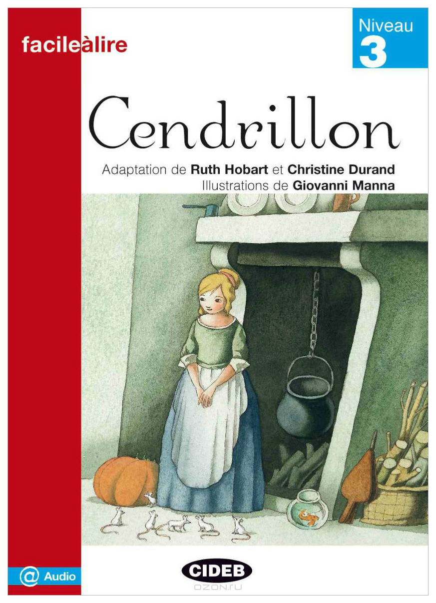 

Книга CIDEB Lire Facile "Cendrillon"