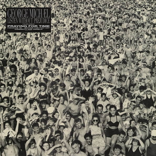 

George Michael:ListenWithoutPrejudice