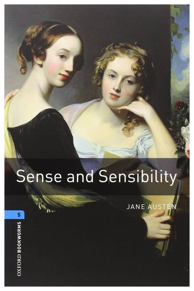 

Книга Oxford Bookworms Library: Level 5: Sense and Sensibility