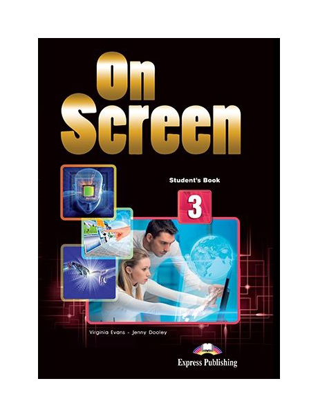 фото Книга express publishing evans virginia, dooley jenny "on screen 3: students book"