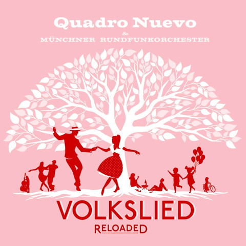 

Quadro Nuevo & Munich Radio Orchestra Volkslied Reloaded (2LP)