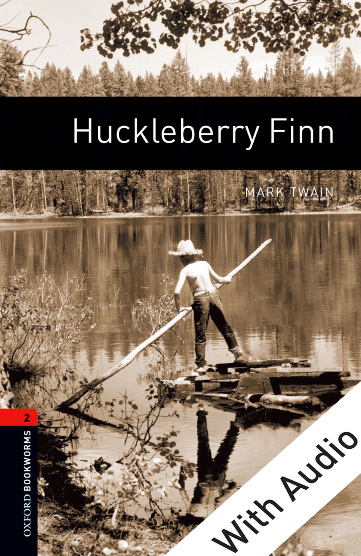 

Level 2: Huckleberry Finn with MP3 download