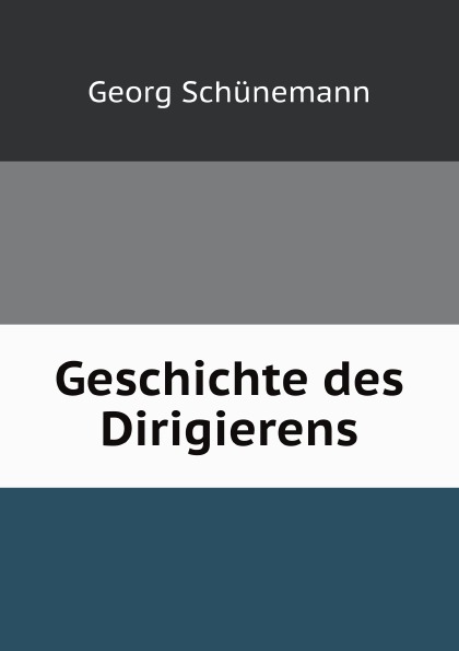 

Geschichte Des Dirigierens