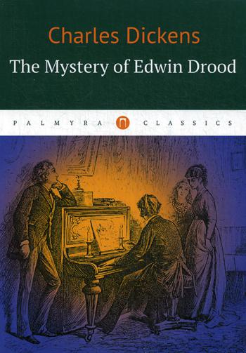 фото Книга the mystery of edwin drood тайна эдвина друда пальмира