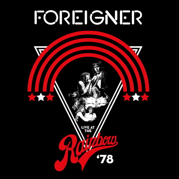 

Foreigner Live At The Rainbow ‘78 (2LP)