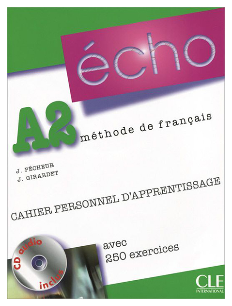 фото Echo a2. cahier personnel d'apprentissage avec 250 exercices (+ audio cd) cle international