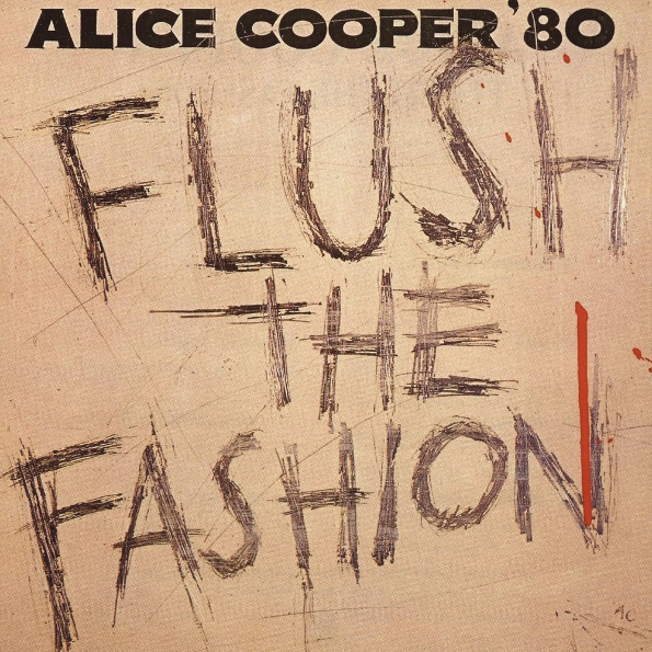 

Alice Cooper Flush The Fashion (CD)