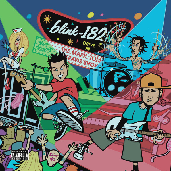 

Blink-182 The Mark, Tom And Travis Show (The Enema Strikes Back!)(2LP)