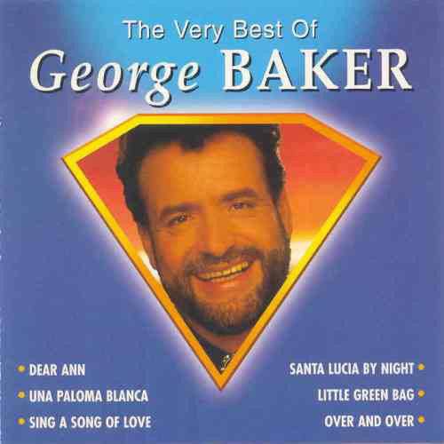

The Very Best of George Baker (1 CD)